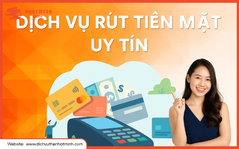 Dịch vụ rút tiền mặt thẻ tín dụng Hà Nội an toàn, phí thấp