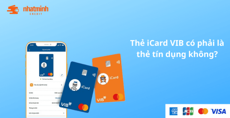 thẻ icard vib có phải thẻ tín dụng không?